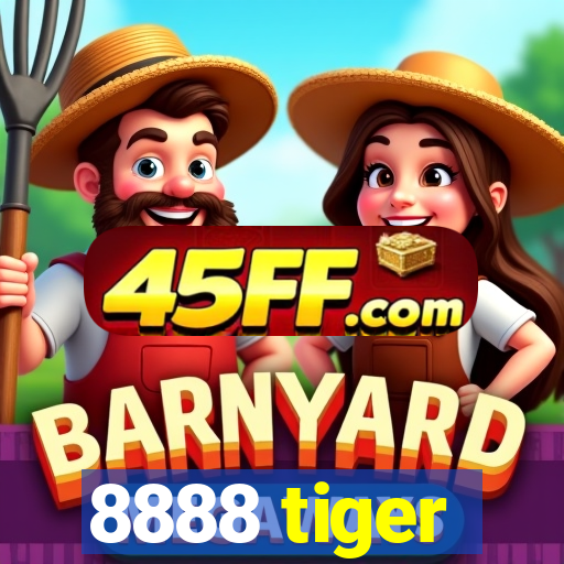 8888 tiger